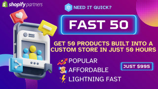 Fast 50 - 50 Products & Dropship store built in 50 hours Tyack Ecommerce Solutions